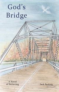 Produktbild: God's Bridge: A Novel of Believing