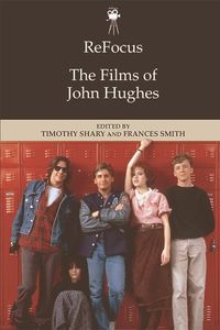 Produktbild: ReFocus: The Films of John Hughes