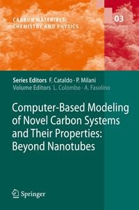 Produktbild: Computer-Based Modeling of Novel Carbon Systems and Their Properties