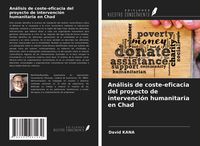 Produktbild: An&aacute;lisis de coste-eficacia del proyecto de intervenci&oacute;n humanitaria en Chad