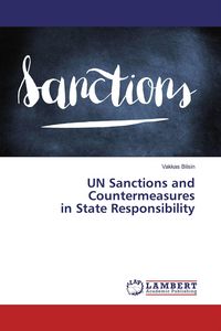 Produktbild: UN Sanctions and Countermeasures in State Responsibility