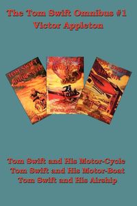 Produktbild: The Tom Swift Omnibus #1 - A Positronic Book