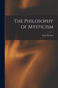 Produktbild: The Philosophy of Mysticism