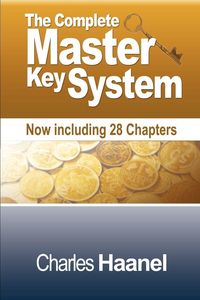 Produktbild: The Complete Master Key System (Now Including 28 Chapters)