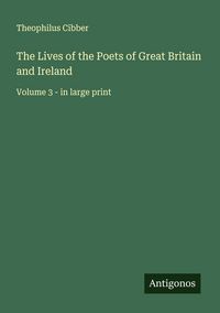 Produktbild: The Lives of the Poets of Great Britain and Ireland