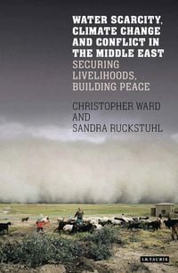 Produktbild: Water Scarcity, Climate Change and Conflict in the Middle East