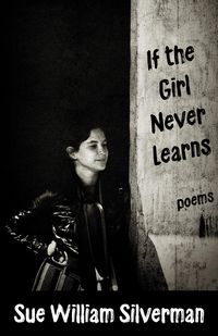 Produktbild: If the Girl Never Learns: Poems