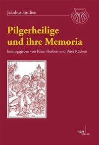 Produktbild: Pilgerheilige und ihre Memoria
