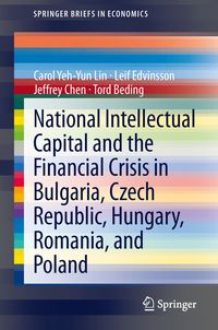 Produktbild: National Intellectual Capital and the Financial Crisis in Bulgaria, Czech Republic, Hungary, Romania, and Poland