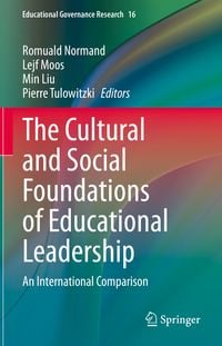 Produktbild: The Cultural and Social Foundations of Educational Leadership
