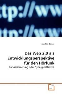 Produktbild: Becker, J: Das Web 2.0 als Entwicklungsperspektive f&uuml;r den H