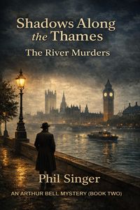 Produktbild: Shadows Along the Thames (Arthur Bell Mystery Series, #2)