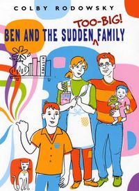 Produktbild: Ben and the Sudden Too-Big Family