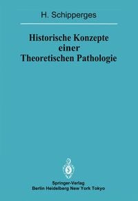 Produktbild: Historische Konzepte einer Theoretischen Pathologie