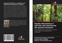 Produktbild: Studio fitochimico e attivit&agrave; anti falciforme del genere Ocimum