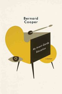 Produktbild: My Avant-Garde Education: A Memoir