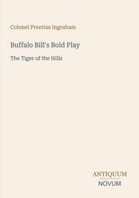 Produktbild: Buffalo Bill's Bold Play
