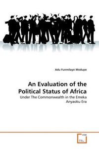 Produktbild: Funmilayo Modupe, A: Evaluation of the Political Status of A