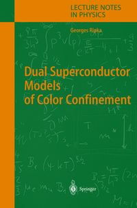 Produktbild: Dual Superconductor Models of Color Confinement