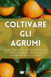 Produktbild: Coltivare gli Agrumi