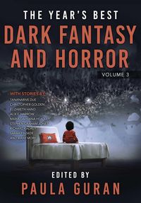 Produktbild: The Year's Best Dark Fantasy & Horror: Volume 3