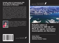 Produktbild: Estudio sobre el tratamiento SBR de 27 MLD de aguas residuales municipales en Haridwar