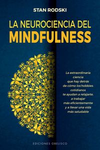 Produktbild: La neurociencia del Mindfulness