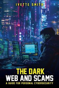 Produktbild: The Dark Web and Scams