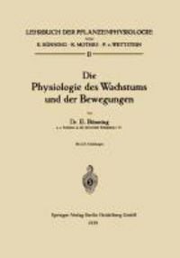 Produktbild: Die Physiologie des Wachstums und der Bewegungen