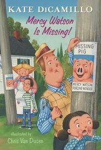 Produktbild: Mercy Watson Is Missing!