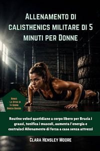 Produktbild: Allenamento di calisthenics militare di 5 minuti per Donne