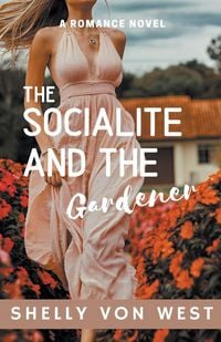 Produktbild: The Socialite and the Gardener
