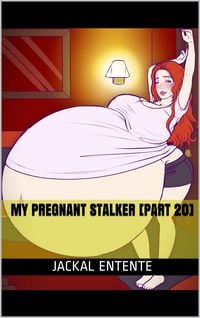 Produktbild: My Pregnant Stalker [Part 20]
