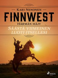 Produktbild: S&auml;&auml;st&auml; viimeinen luoti itsellesi