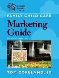 Produktbild: Family Child Care Marketing Guide, Second Edition