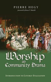 Produktbild: Worship as Community Drama
