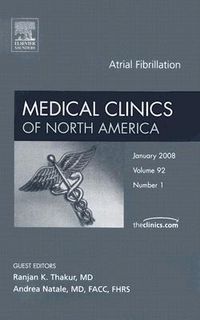 Produktbild: Atrial Fibrillation, an Issue of Medical Clinics