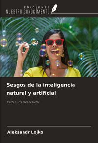 Produktbild: Sesgos de la inteligencia natural y artificial