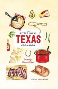 Produktbild: Little Local Texas Cookbook