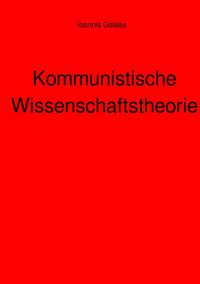 Produktbild: Kommunistische Wissenschaftstheorie