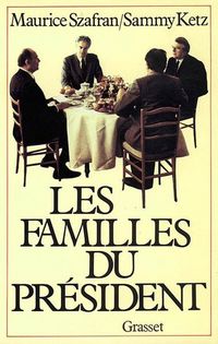 Produktbild: Szafran-M+Ketz-S: Familles du Pr&eacute;sident