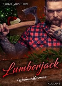 Bild vom Artikel Lumberjack. Weihnachtsroman vom Autor Bärbel Muschiol
