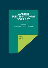 Produktbild: Wanhat tuntemattomat sotilaat