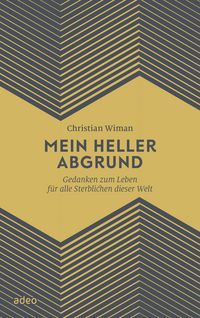 Produktbild: Mein heller Abgrund