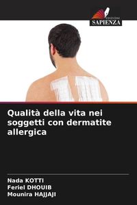 Produktbild: Qualit&agrave; della vita nei soggetti con dermatite allergica