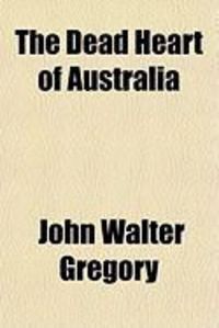 Produktbild: The Dead Heart of Australia