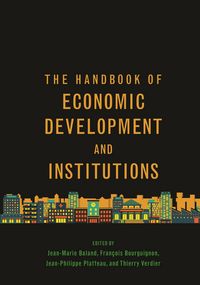 Produktbild: The Handbook of Economic Development and Institutions