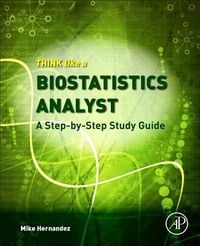 Produktbild: Think Like a Biostatistics Analyst