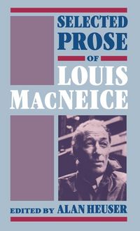 Produktbild: Selected Prose of Louis MacNeice