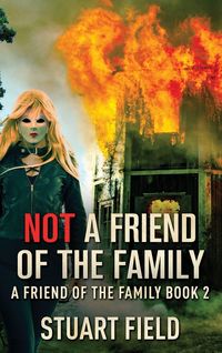 Produktbild: Not A Friend Of The Family